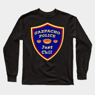 Gazpacho Police Just Chill Long Sleeve T-Shirt